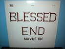 BLESSED END  Movin' On  LP  reissue of private psych