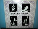 BOLDER DAMN  Mourning  LP  ri of private pr  Rockadelic