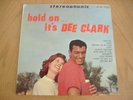 HOLD ON... IT'S DEE CLARK (VEE JAY LP 1037) STEREO