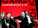 GANG OF FOUR Desperation A.M. 15 Tk UK LP 4 XFM LIVE 30