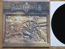 Bolt Thrower - Those once loyal LP