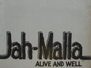 LP / JAH MALLA / ALIVE AND WELL