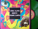 PINK FLOYD MEETS FRANK ZAPPA - BELGIUM 69 - GREEN VINYL