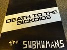 SUBHUMANS Death to the Sickoids Canada KBD punk 7