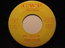 Northern Soul 45 DEBBIE TAYLOR Don't Let It GWP HEAR