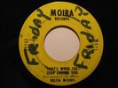 Northern Soul 45 BELITA WOODS That's When...MOIRA HEAR
