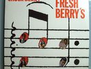 CHUCK BERRY FRESH BERRY'S MINT ORIG '65 CHESS MONO LP
