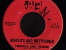 SOUL 45 FREDDIE AND HENCHI BISCUITS AND BUTTERMILK HEAR