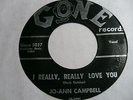 Jo-Ann Campbell 45 I REALLY REALLY LOVE YOU Gone 5037