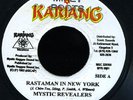 Mystic Revealers - Rastaman In New York JA orig 45 ??