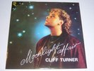 CLIFF TURNER Moonlight Affair ITALO DISCO 12'' PORTUGAL