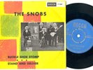 SNOBS Buckle Shoe Stomp DECCA Sweden PS 45 garage