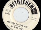BETHLEHEM doo wop 45  KOOL GENTS - Picture On The Wall