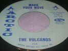 45 The Volcanos on Arctic Make Your Move