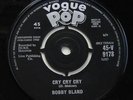 BOBBY BLAND - CRY CRY CRY (VOGUE POP 7