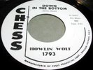 HOWLIN WOLF Down In Bottom 45 Chess Blues WL Promo NM