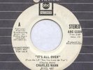 CHARLES MANN PROMO 45 ITS ALL OVER ABC XO NORTHERN SOUL