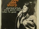 DEE DEE SHARP WHAT KIND OF LADY RARE FRENCH PS SP