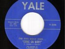 Very Rare Doowop 45 THE FIVE DISCS Yale - Come On Baby