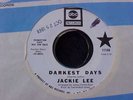 Northern Soul Promo 45--JACKIE LEE--DARKEST DAYS--1968