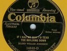 BLIND WILLIE JOHNSON-MOTHERS CHILDREN/IF I HAD MY WAY