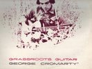 GEORGE CROMARTY Grassroots Guitar private hippie folk