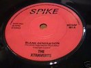 The Xtraverts Blank Generation / a lad insane