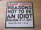 Frank Turner - Reasons Not To Be An Idiot #235/300