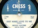CHESS 1571 MUDDY WATERS Just Make Love To Me VG+