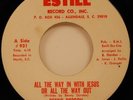 BEN GORDON 45 ESTILL VG++ GOSPEL ALL THE WAY IN JESUS