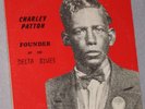 Charley Patton The Founder Of The Delta Blues 2 LP Set