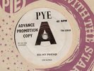 THE KINKS. SEE MY FRIEND. PYE PROMO. 45.1965. EX