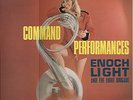 LP @ Enoch Light + Light Brigade @ Command Performances