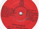 Mega rare modern soul 45 JEROME JONES don't change HEAR