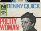 Sg.-  BENNY QUICK  -  PRETTY WOMAN  -  Mustersticker