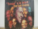 The Lat-teens - Fuego ala  lata