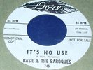 RARE GARAGE Basil & The Baroques It's No Use 45 Dore dj