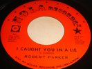 ROBERT PARKER- I CAUGHT YOU IN A LIE- NOLA hear