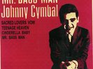 JOHNNY CYMBAL MR BASS MAN EP 7