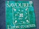 SAVOURET L'ARBRE ETC EXPERIMENTAL INA GRM CONCRETE