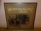 GRATEFUL DEAD - WORKINGMAN'S DEAD..UK 70 ORANGE LABEL..