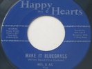 Michigan 45 - Mil & Al - Make It Bluegrass HAPPY HEARTS