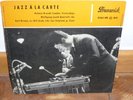JAZZ A LA CARTE*GERMAN EP*KARL DREWO*ZAWINUL*LAUTH