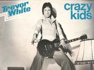 TREVOR WHITE pre REAL KIDS Dutch solo 7