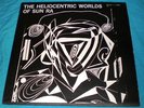 SUN RA - HELIOCENTRIC WORLDS VOL 1 ORIG ESP-DISK 1965