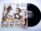 VARIOUS ARTISTS – ALL FOR ART AND ART FOR ALL