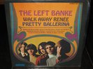 THE LEFT BANKE - WALK AWAY RENEE - SRS 67088