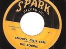 Robins 45 SPARK 122  Smokey Joe's Cafe [1st press]
