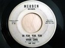 * VIVIAN CAROL Oh Yeah RARE NORTHERN SOUL Merben 45 ?
