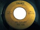 * PAUL VANN One Track Mind NORTHERN SOUL Chance 45 ?